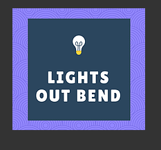Lights Out Bend